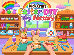 Lojë Kids Craft: Easter DIY Toy Factory 