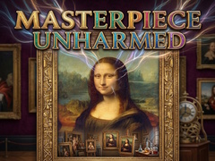 Lojë Masterpiece Unharmed
