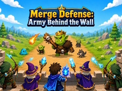 Lojë Merge Defense: Army Behind the Wall
