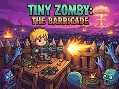 Lojë Tiny Zomby: The Barricade