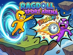 Lojë Ragdoll Teleport Arena