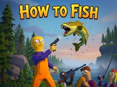 Lojë How To Fish