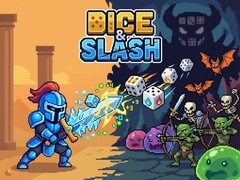 Lojë Dice & Slash