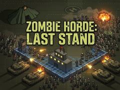 Lojë Zombie Horde: Last Stand