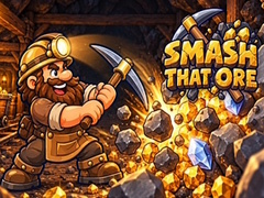 Lojë Smash That Ore