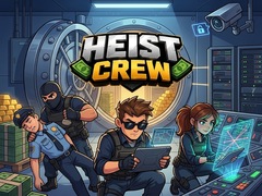 Lojë Heist Crew