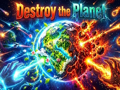 Lojë Destroy the Planet
