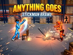Lojë Anything Goes - Stickman Brawl