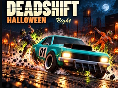 Lojë Deadshift Halloween Night