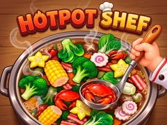 Lojë Hot Pot Chef