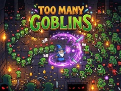 Lojë Too Many Goblins