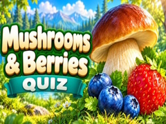 Lojë Mushrooms & Berries Quiz