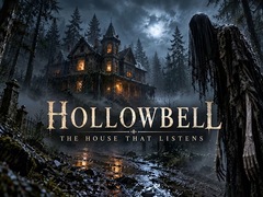 Lojë Hollowbell - The House that Listens