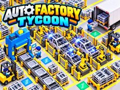 Lojë Auto Factory Tycoon