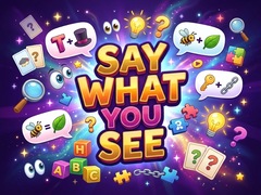 Lojë Say What You See