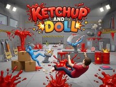 Lojë Ketchup and Doll