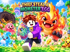 Lojë Thief Steal a Monster Egg