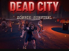 Lojë Dead City: Zombie Survival