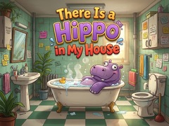 Lojë There Is a Hippo in My House